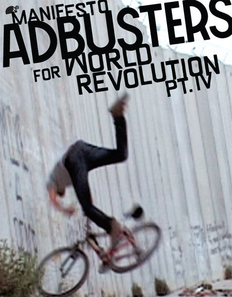 AB 121: Manifesto for World Revolution, Part 4
